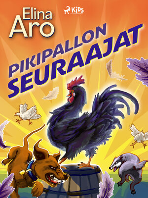 cover image of Pikipallon seuraajat